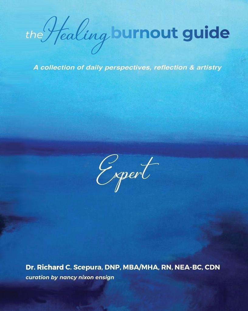 The Healing Burnout Guide