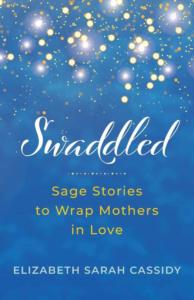Swaddled