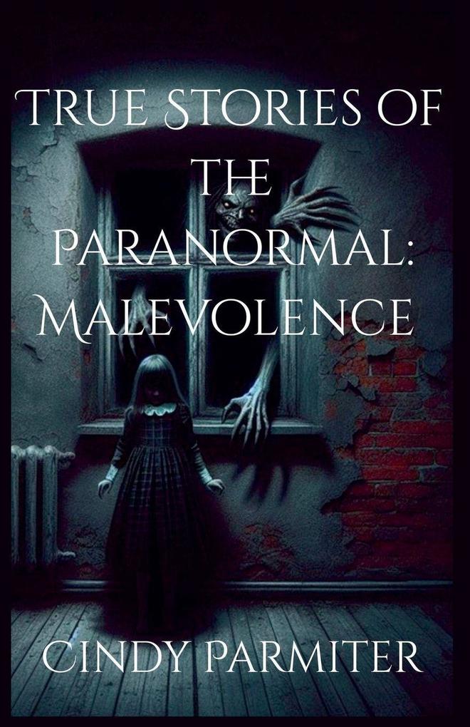 True Stories of the Paranormal