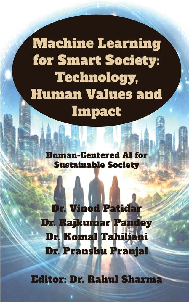Machine Learning for Smart Society
