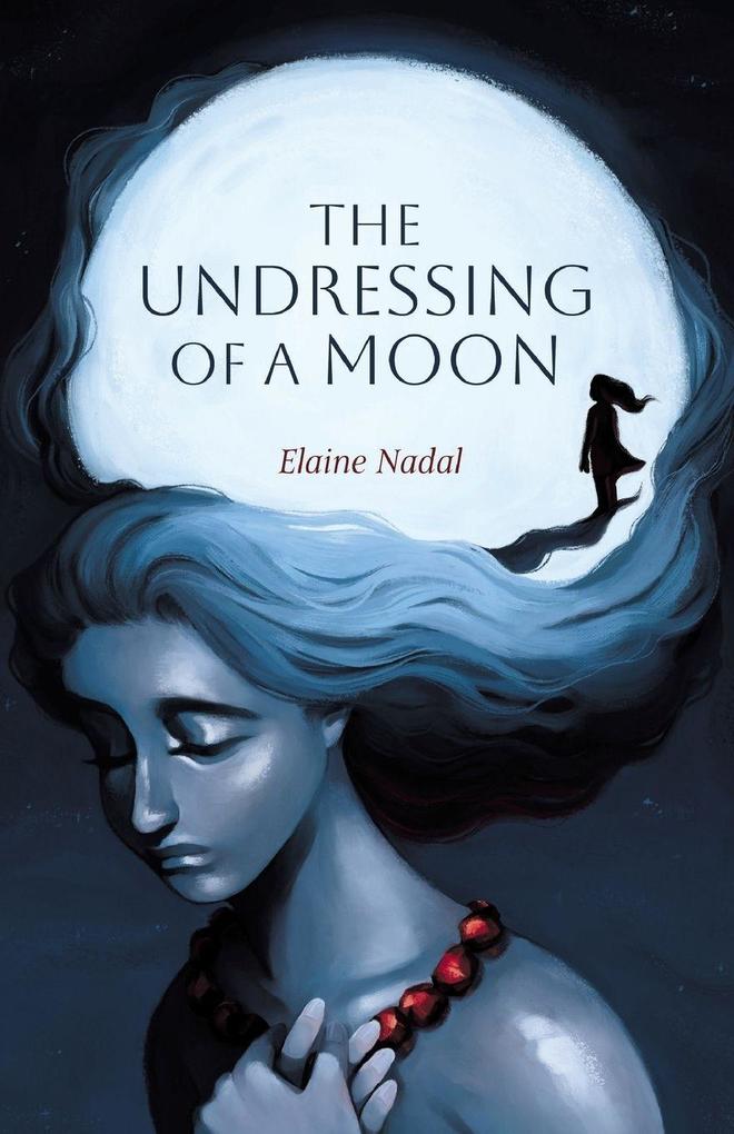 The Undressing of a Moon