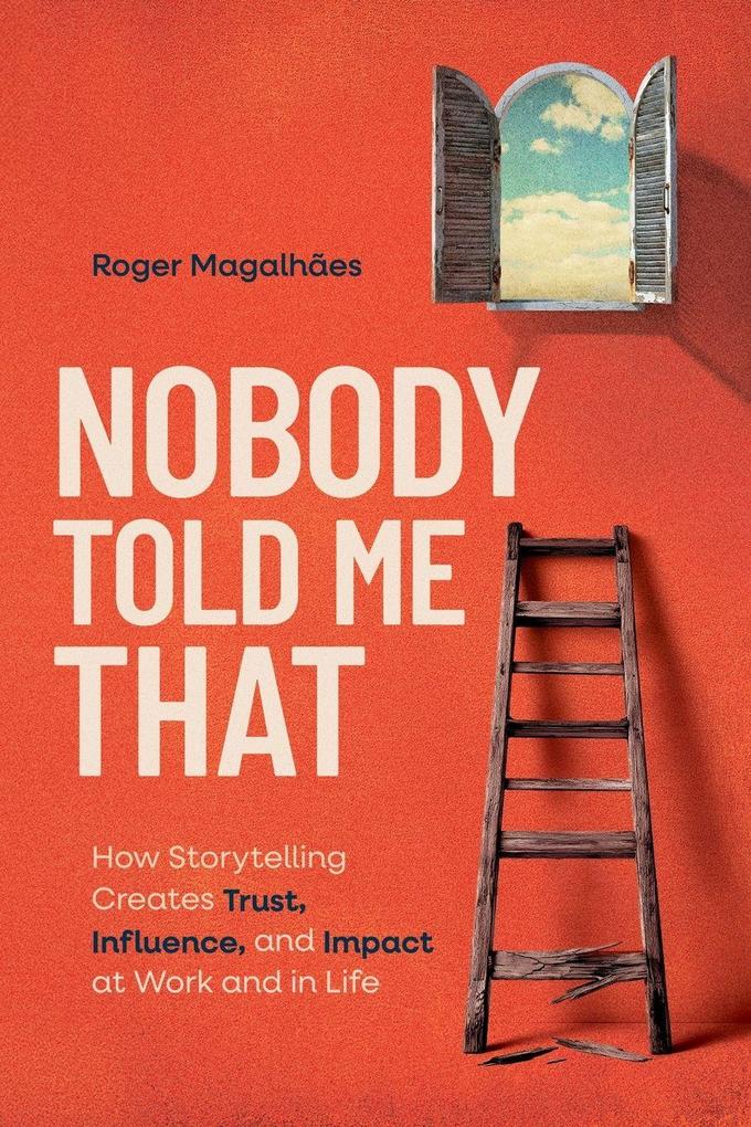 Nobody Told Me That
