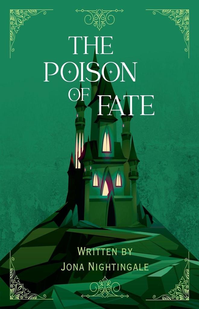 The Poison of Fate