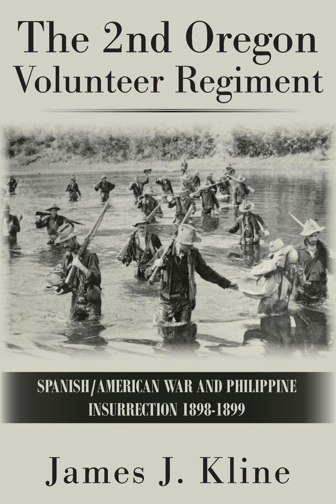 The 2nd Oregon Volunteer Regiment