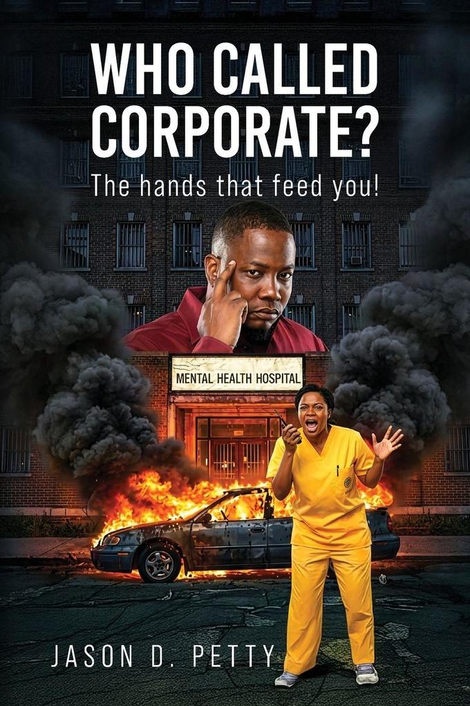WHO CALLED CORPORATE?