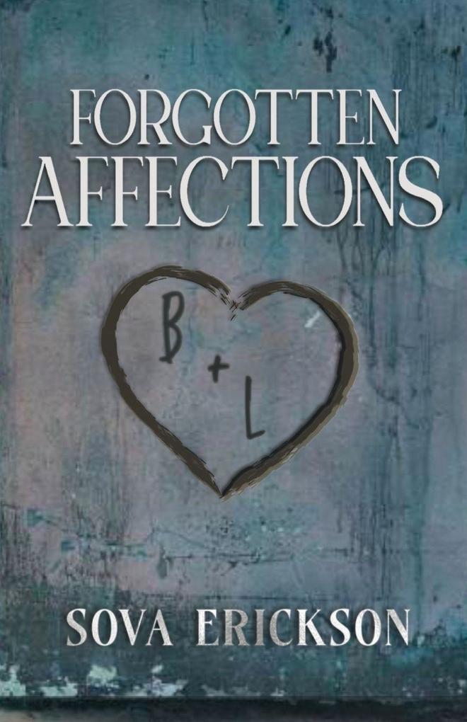 Forgotten Affections