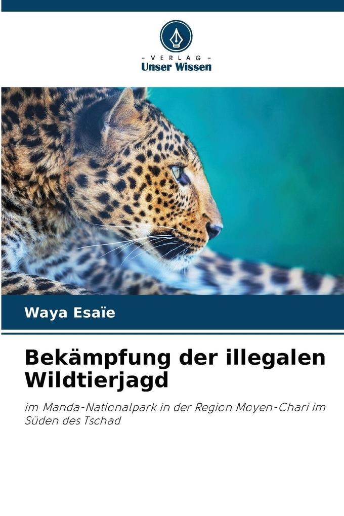 Bekämpfung der illegalen Wildtierjagd