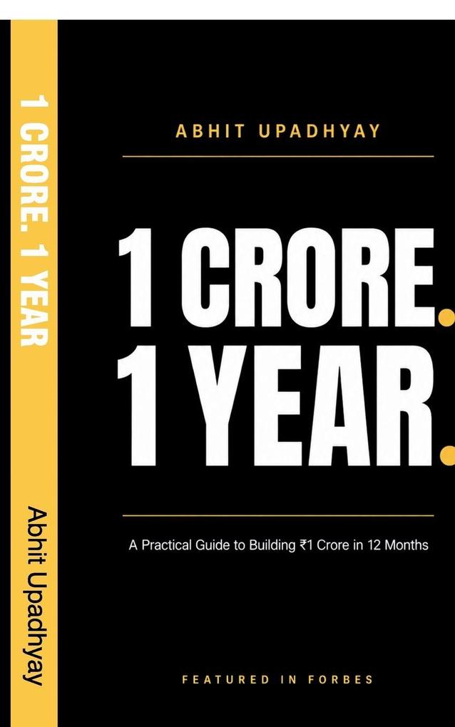 1 Crore. 1 Year