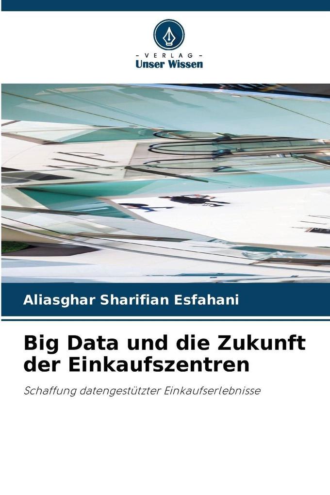 Big Data und die Zukunft der Einkaufszentren