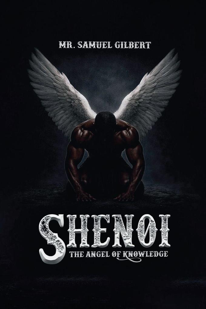 SHENOI THE ANGEL OF KNOWLEDGE