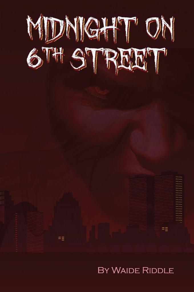 Midnight on 6th Street