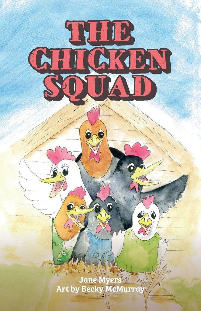 The Chicken Squad