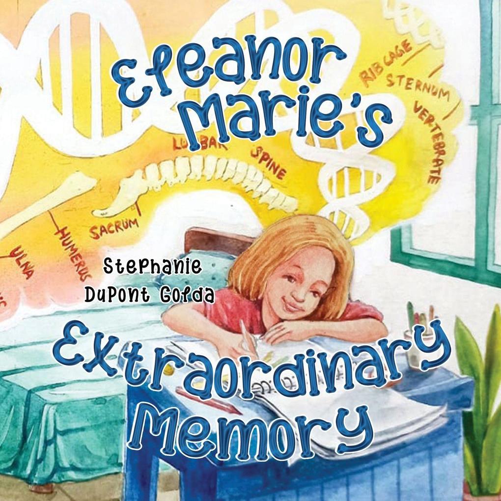 Eleanor Marie's Extraordinary Memory 2nd Edition new size