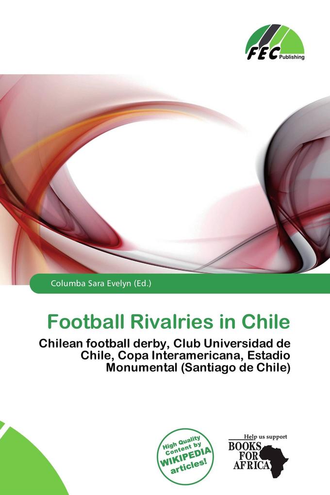 Football Rivalries in Chile