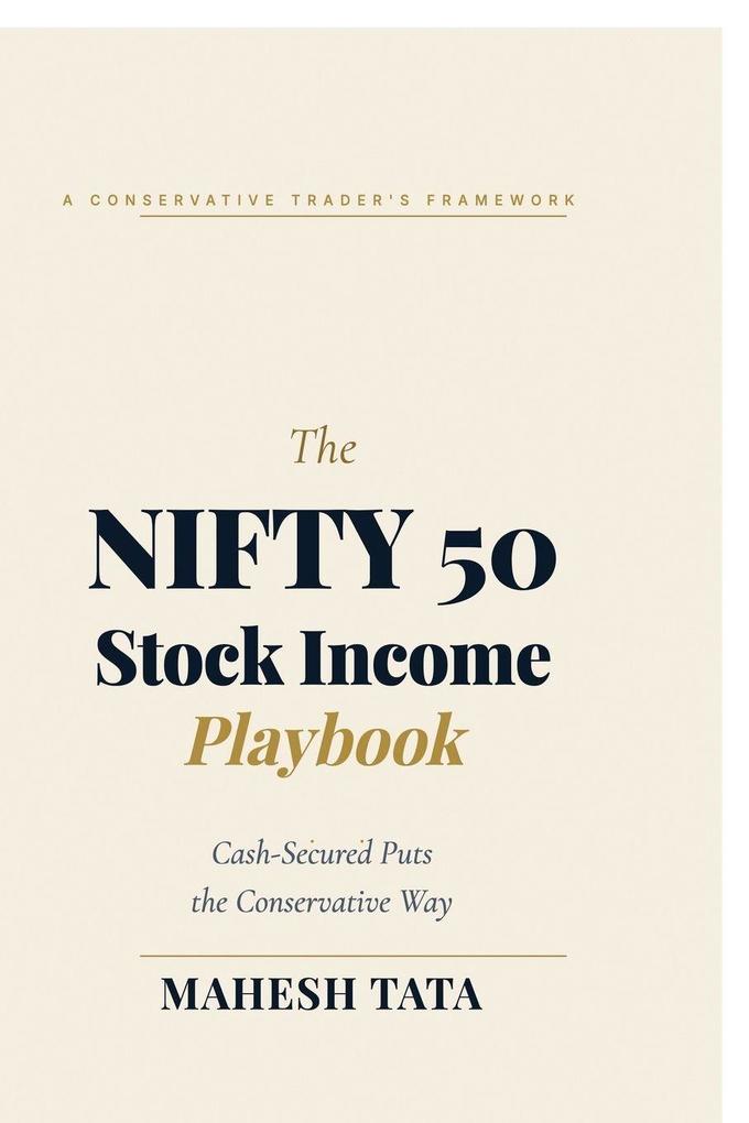 The NIFTY 50 Stock Income Playbook
