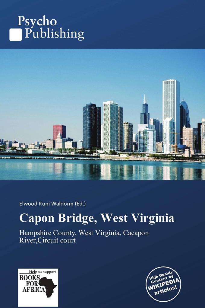 Capon Bridge West Virginia