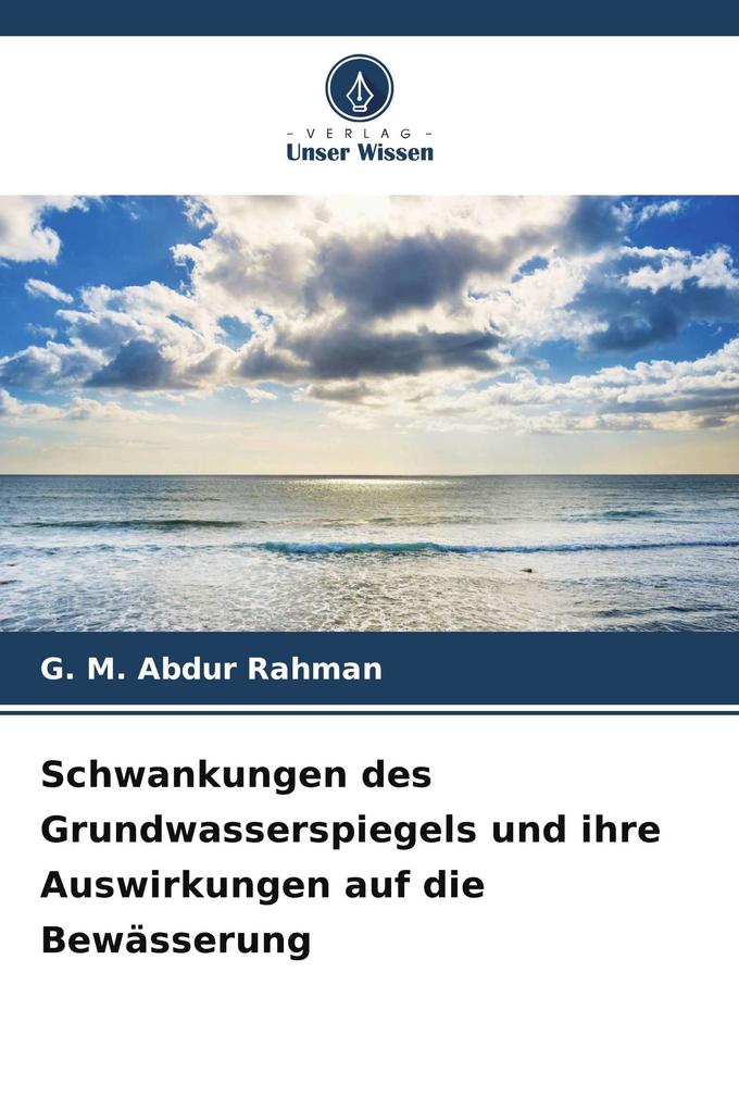 Schwankungen des Grundwasserspiegels und ihre Auswirkungen auf die Bewässerung