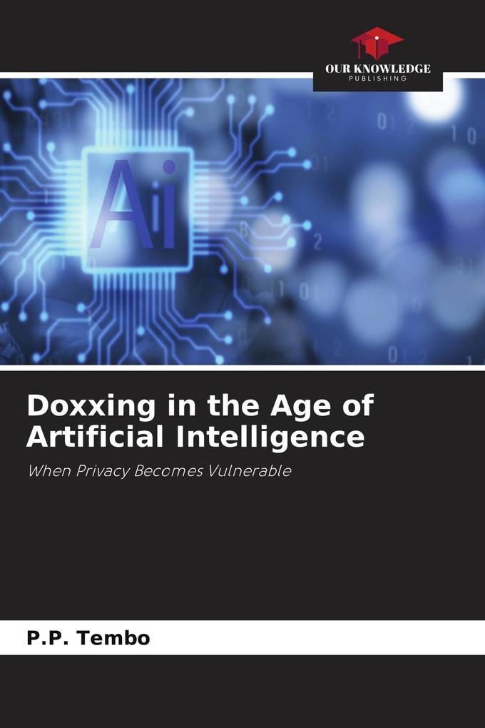 Doxxing in the Age of Artificial Intelligence