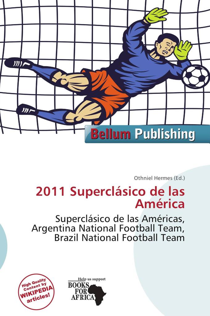 2011 Superclásico de las América