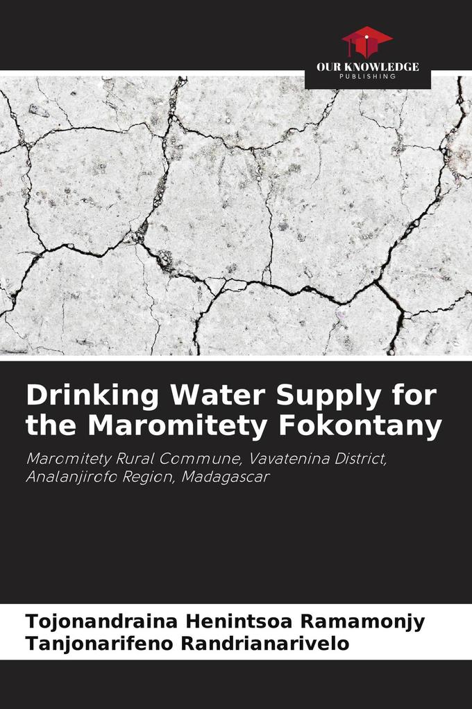 Drinking Water Supply for the Maromitety Fokontany