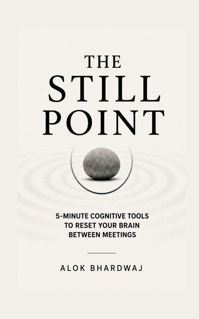 THE STILL POINT