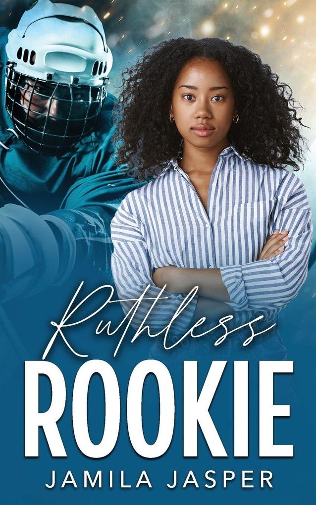 Ruthless Rookie