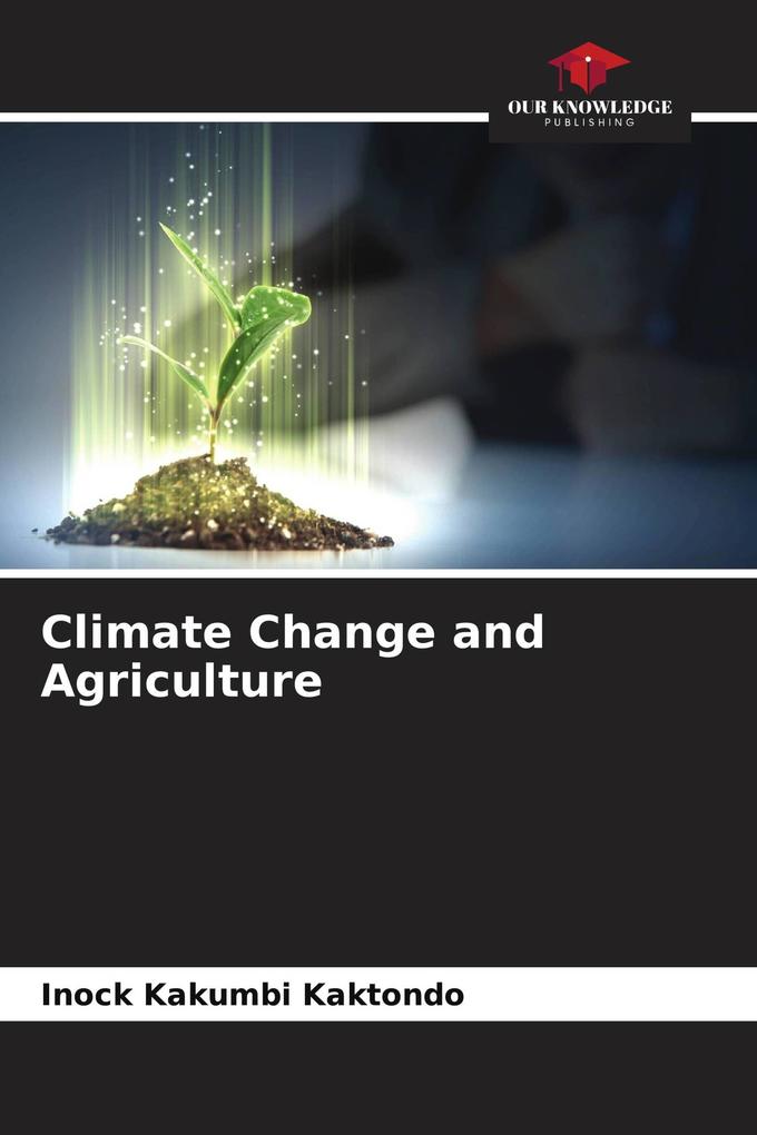 Climate Change and Agriculture