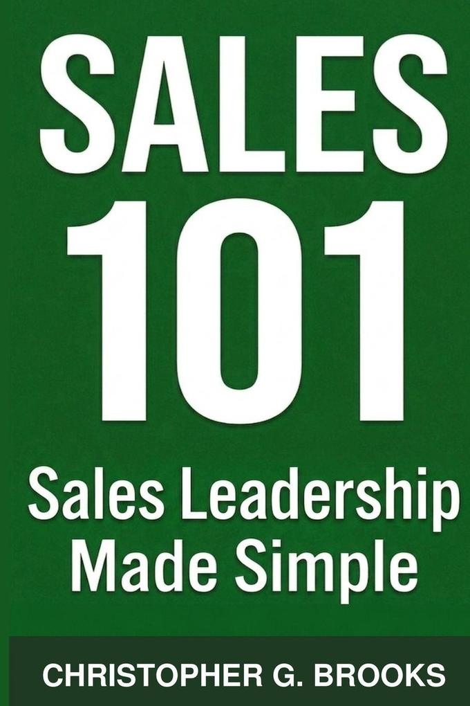 Sales Leadership Made Simple