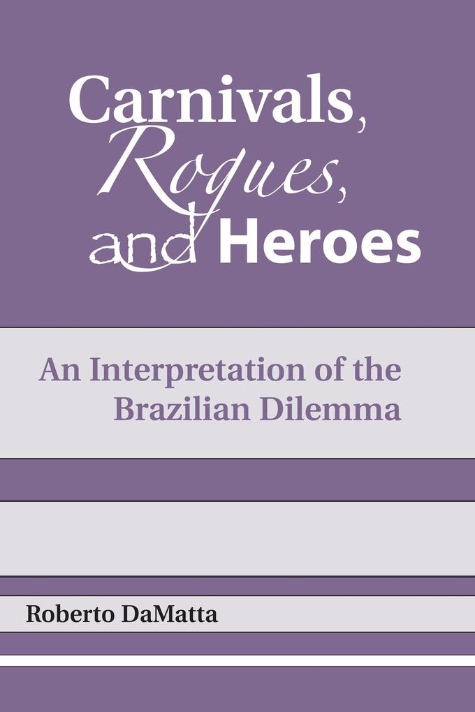 Carnivals Rogues and Heroes