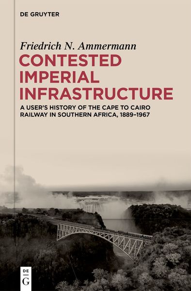 Contested Imperial Infrastructure