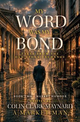 My Word Was My Bond