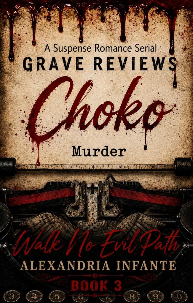 Grave Reviews; Choko