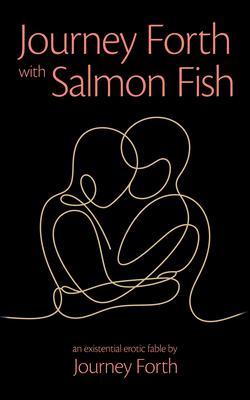 Journey Forth with Salmon Fish