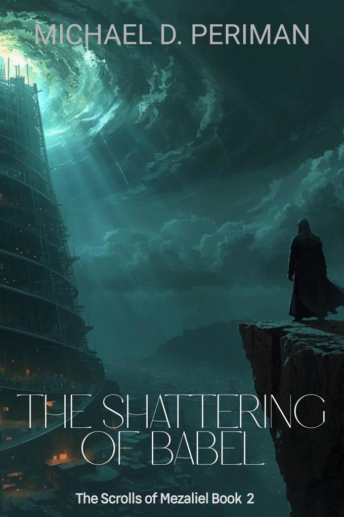 The Shattering of Babel