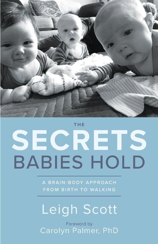 The Secrets Babies Hold