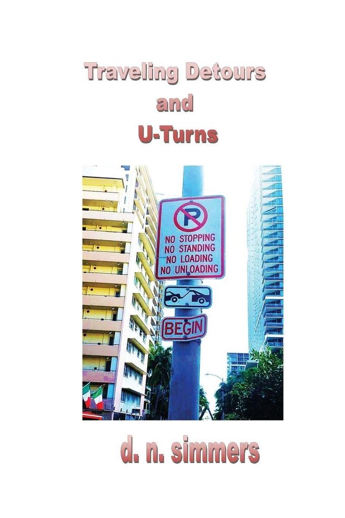 Traveling Detours and U-Turns