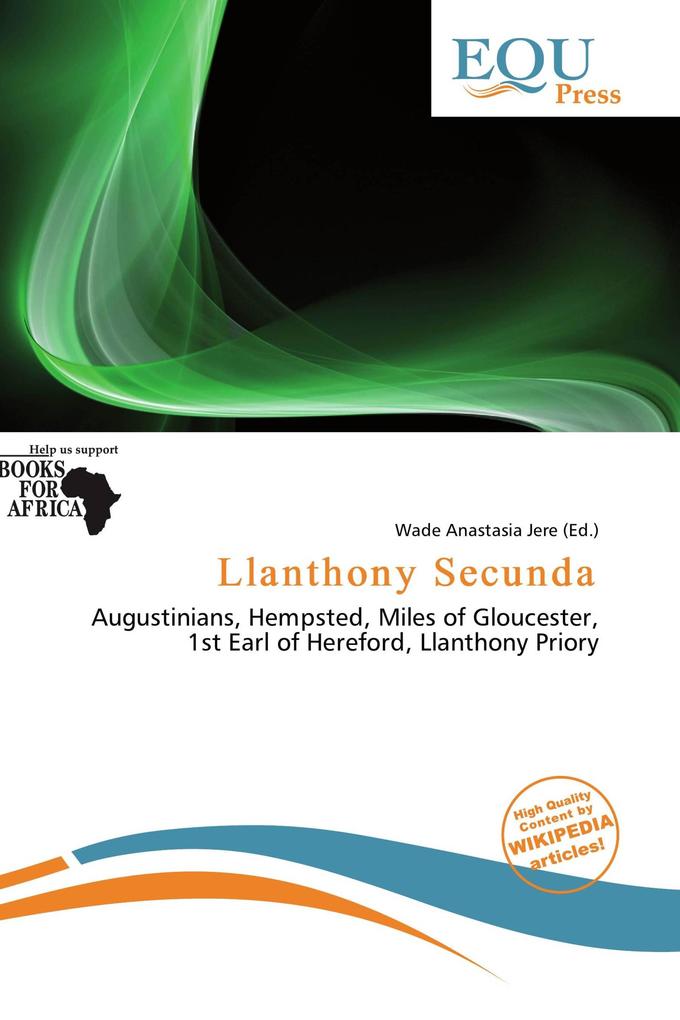Llanthony Secunda