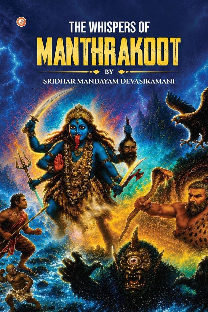 The Whispers Of Manthrakoot