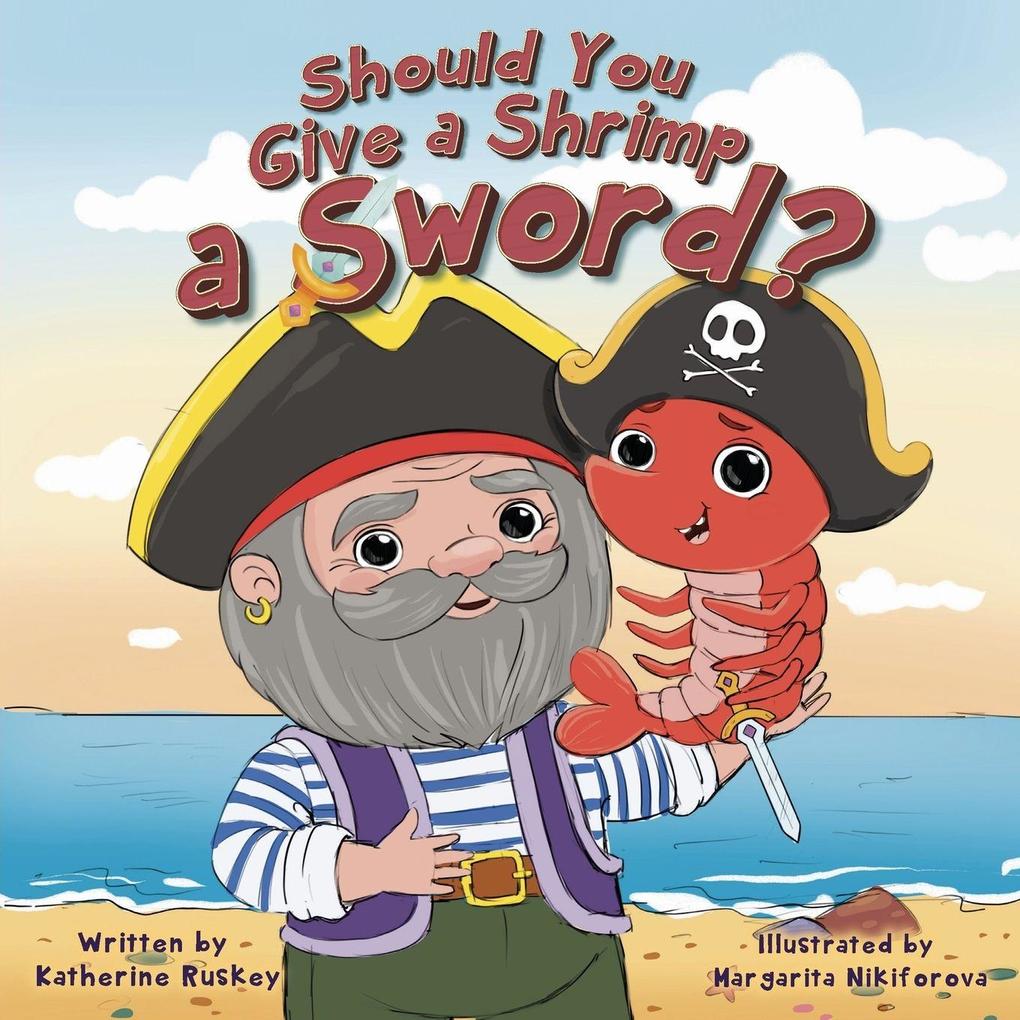 Should You Give a Shrimp a Sword?