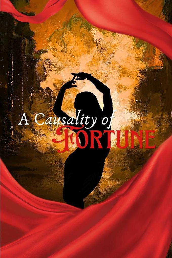A Causality of Fortune