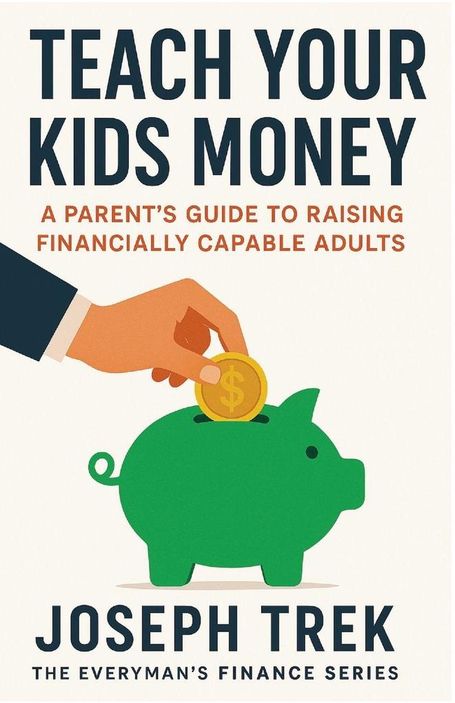 Teach Your Kids Money
