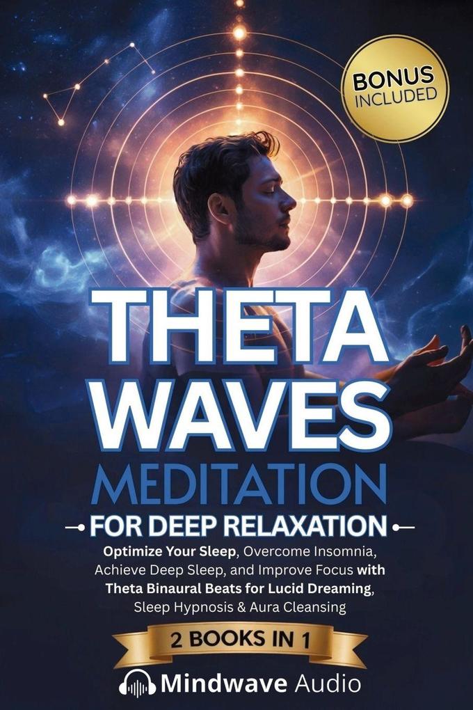Theta Waves Meditation for Deep Relaxation