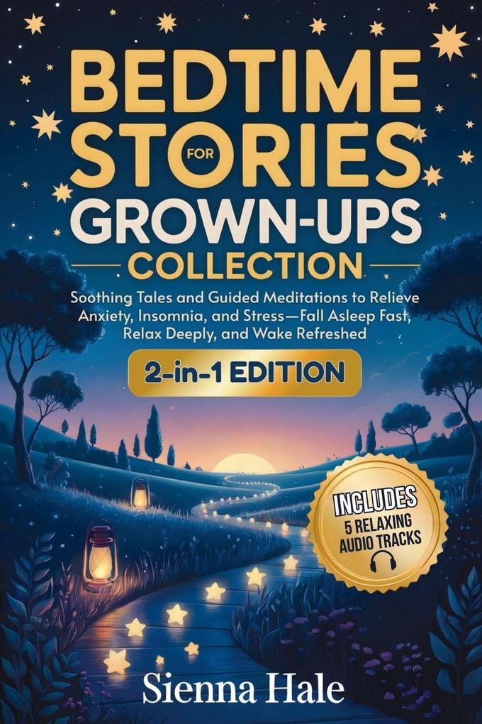 Bedtime Stories for Grown-Ups Collection