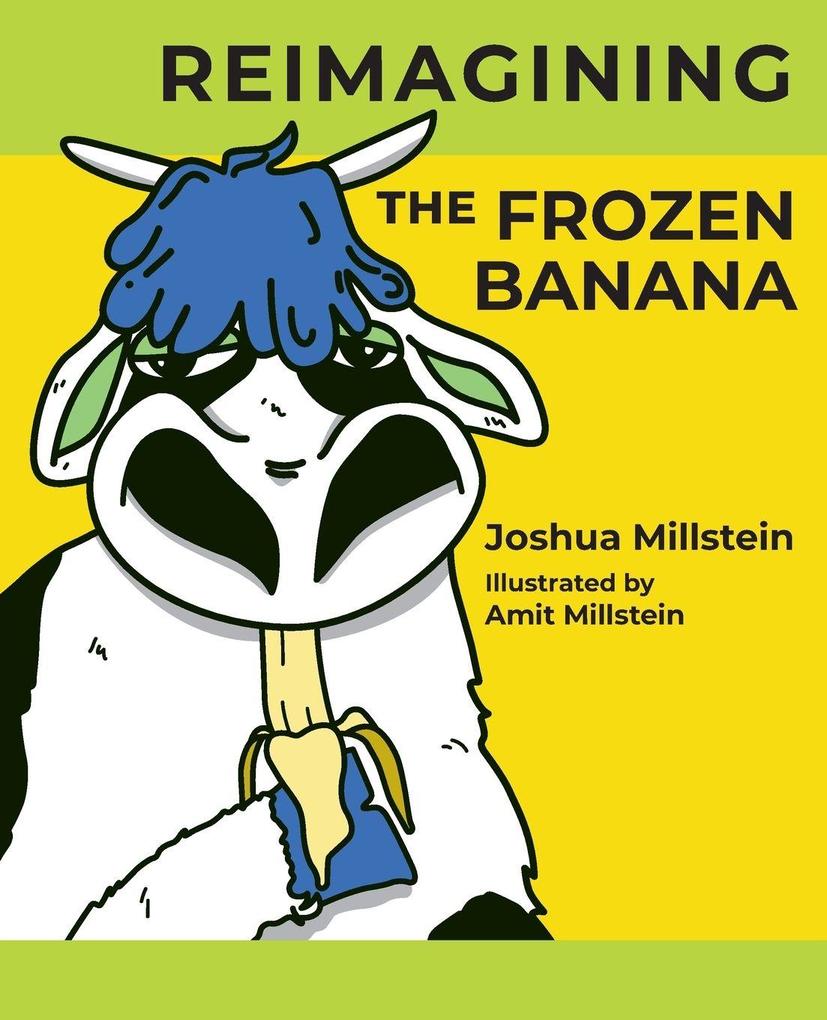 Reimagining the Frozen Banana