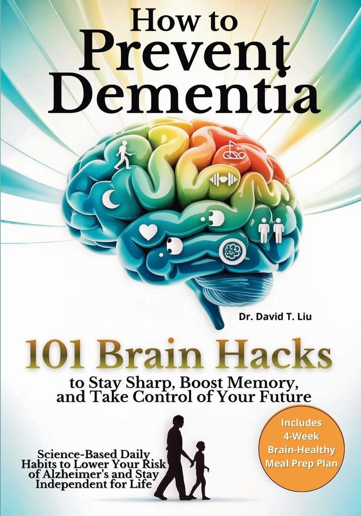 How to Prevent Dementia