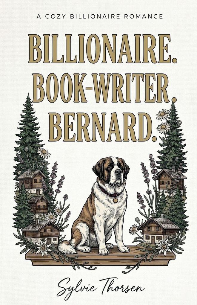 Billionaire. Book-Writer. Bernard.