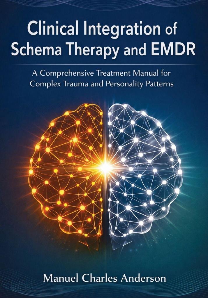 Clinical Integration of Schema Therapy and EMDR