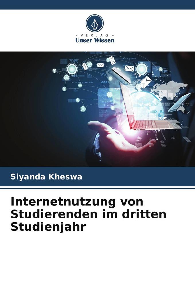 Internetnutzung von Studierenden im dritten Studienjahr