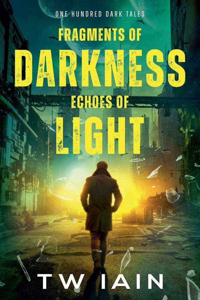 Fragments of Darkness Echoes of Light