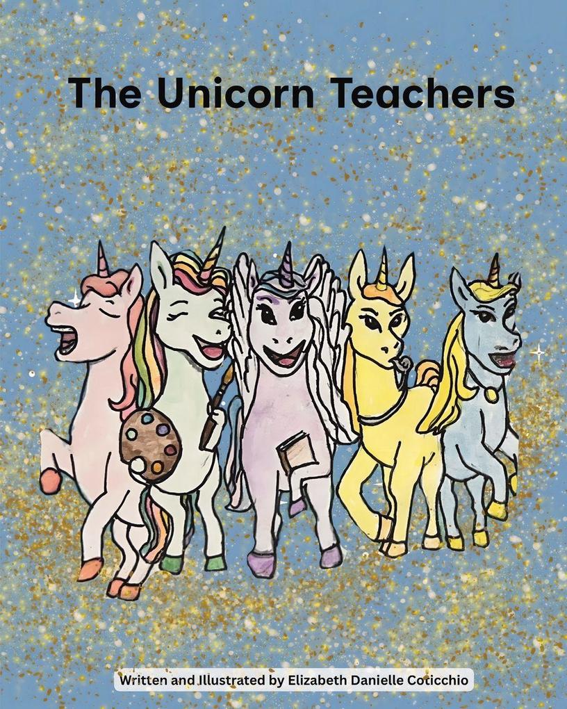 The Unicorn Teachers